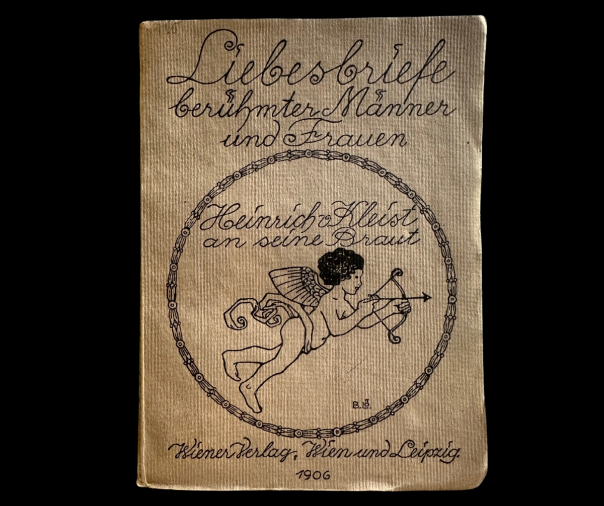 Cover: Heinrich v. Kleist an seine Braut. Liebesbriefe berühmter Männer und Frauen 