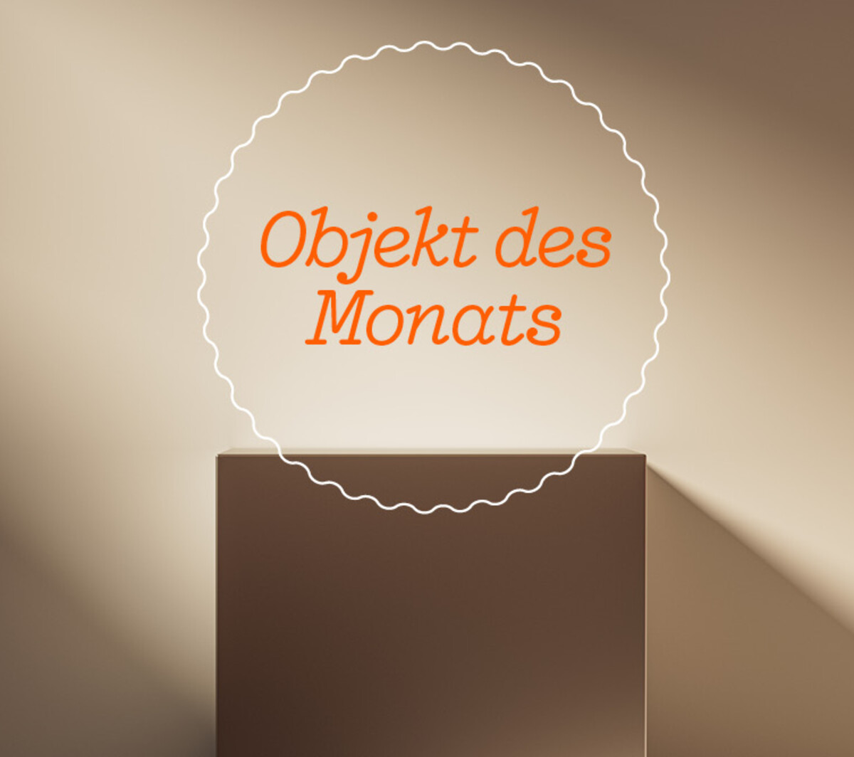 Objekt des Monats